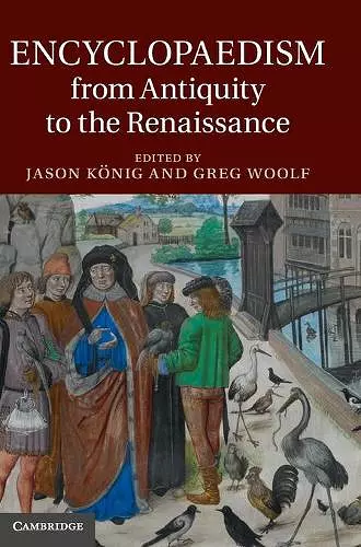 Encyclopaedism from Antiquity to the Renaissance cover