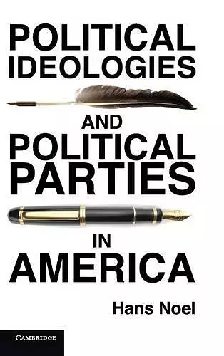 Political Ideologies and Political Parties in America cover