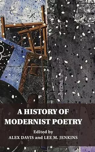 A History of Modernist Poetry cover