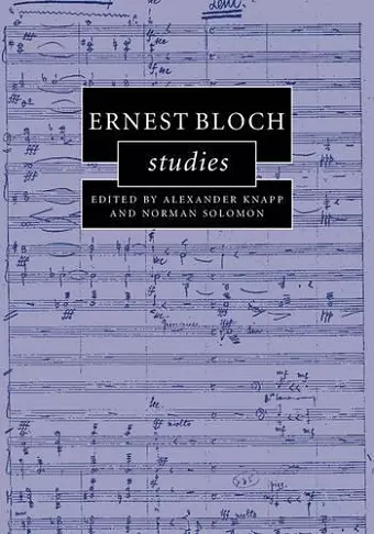 Ernest Bloch Studies cover