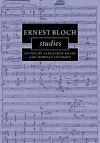 Ernest Bloch Studies cover