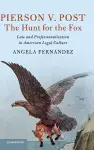 Pierson v. Post, The Hunt for the Fox cover