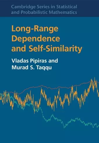 Long-Range Dependence and Self-Similarity cover