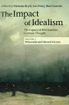 The Impact of Idealism cover