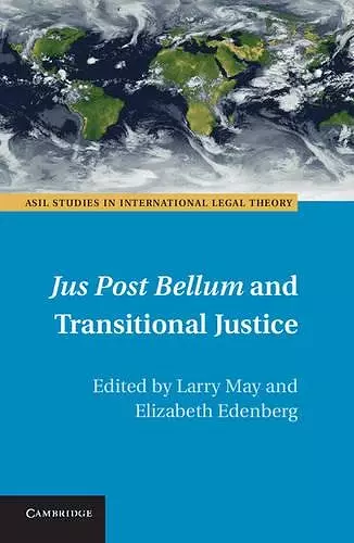 Jus Post Bellum and Transitional Justice cover