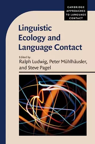 Linguistic Ecology and Language Contact cover