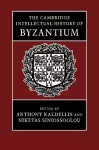 The Cambridge Intellectual History of Byzantium cover