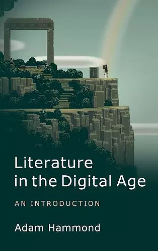 Literature in the Digital Age cover