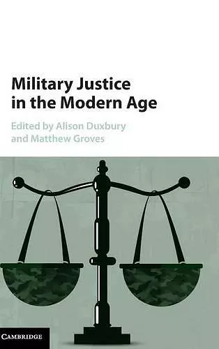 Military Justice in the Modern Age cover