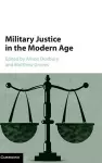 Military Justice in the Modern Age cover