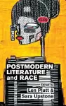 Postmodern Literature and Race cover