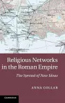 Religious Networks in the Roman Empire cover