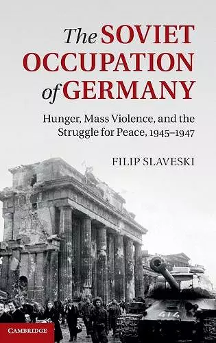 The Soviet Occupation of Germany cover
