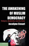 The Awakening of Muslim Democracy cover