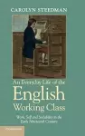 An Everyday Life of the English Working Class cover