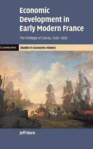 Economic Development in Early Modern France cover