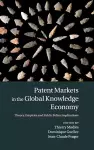 Patent Markets in the Global Knowledge Economy cover