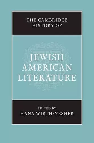 The Cambridge History of Jewish American Literature cover