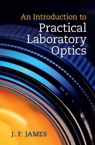 An Introduction to Practical Laboratory Optics cover