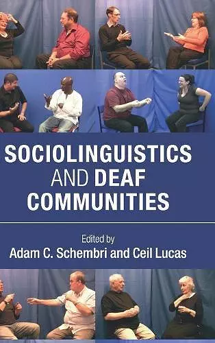 Sociolinguistics and Deaf Communities cover