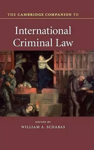 The Cambridge Companion to International Criminal Law cover