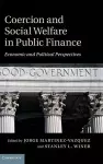 Coercion and Social Welfare in Public Finance cover