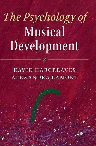 The Psychology of Musical Development cover