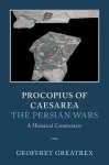 Procopius of Caesarea: The Persian Wars cover