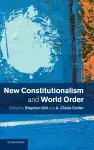 New Constitutionalism and World Order cover