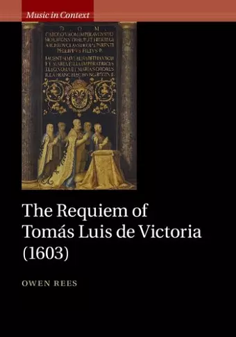 The Requiem of Tomás Luis de Victoria (1603) cover