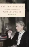 British Writers and the Approach of World War II cover
