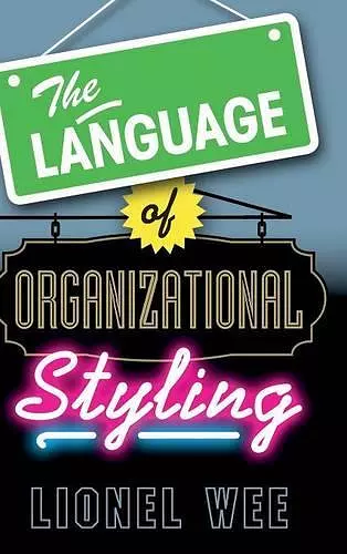 The Language of Organizational Styling cover