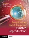 Complications and Outcomes of Assisted Reproduction cover