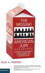 The Missing American Jury cover