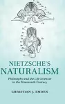 Nietzsche's Naturalism cover