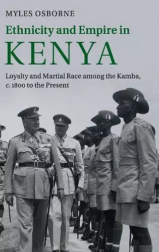 Ethnicity and Empire in Kenya cover