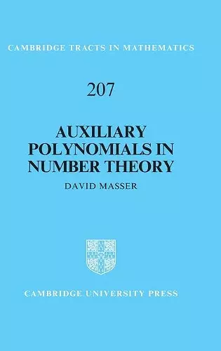 Auxiliary Polynomials in Number Theory cover