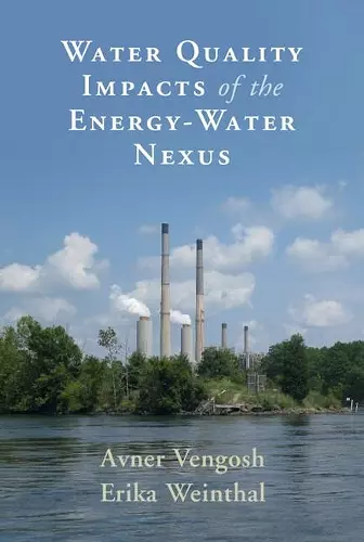 Water Quality Impacts of the Energy-Water Nexus cover