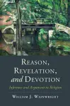Reason, Revelation, and Devotion cover