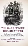 The Wars before the Great War cover