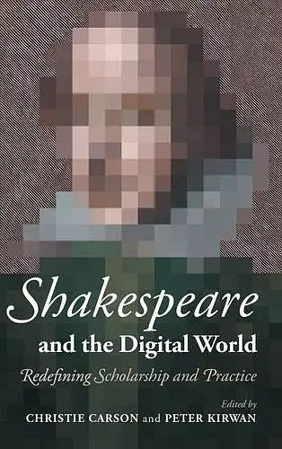 Shakespeare and the Digital World cover