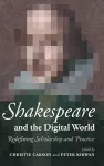 Shakespeare and the Digital World cover