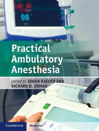 Practical Ambulatory Anesthesia cover