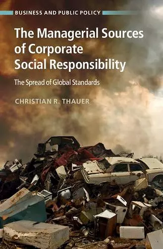 The Managerial Sources of Corporate Social Responsibility cover