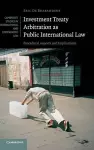 Investment Treaty Arbitration as Public International Law cover