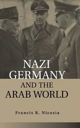 Nazi Germany and the Arab World cover