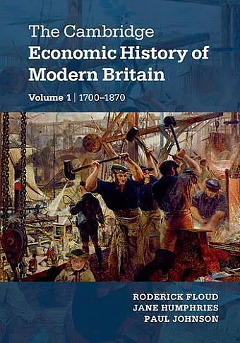 The Cambridge Economic History of Modern Britain 2 Volume Hardback Set cover