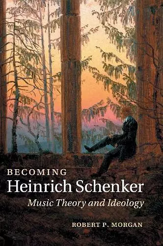 Becoming Heinrich Schenker cover