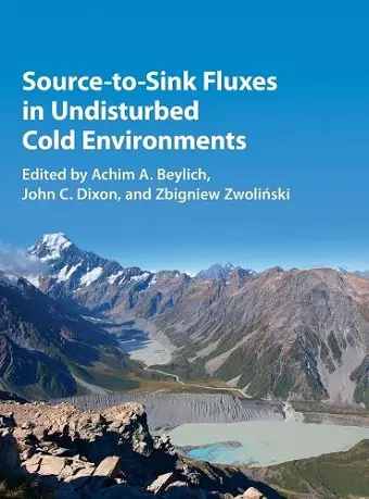 Source-to-Sink Fluxes in Undisturbed Cold Environments cover