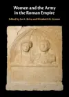 Women and the Army in the Roman Empire cover